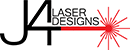 J4 Laser Designs